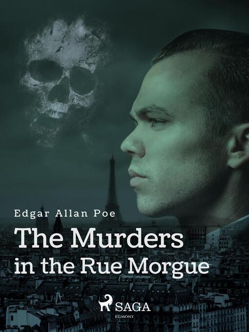 Title details for The Murders in the Rue Morgue by Edgar Allan Poe - Available